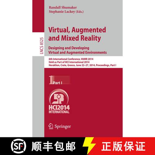 【3-4周达】Virtual, Augmented and Mixed Reality: Designing and Developing Augmented and Virtual Envir... [9783319074573]