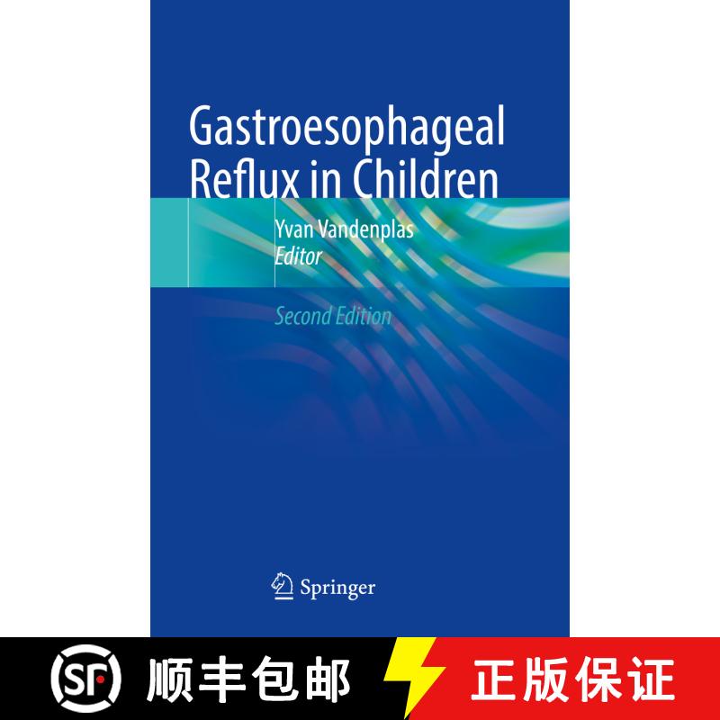 【3-4周达】Gastroesophageal Reflux in Children (Second Edition 2022) [9783030990695] - 实物图