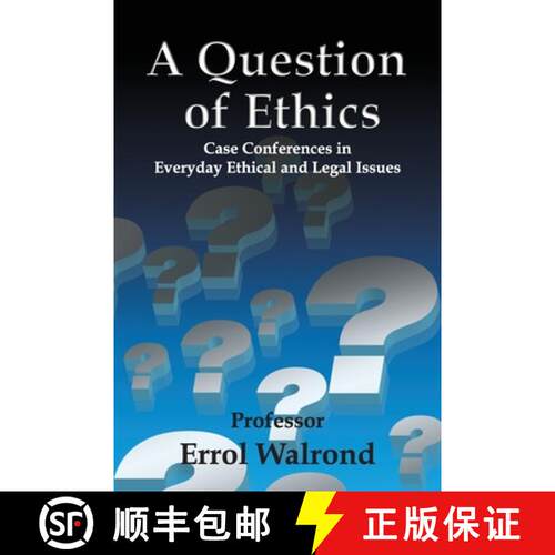 【3-4周达】A Question of Ethics: Case Conferences in Everyday Ethical and Legal Issues [9789768265838]