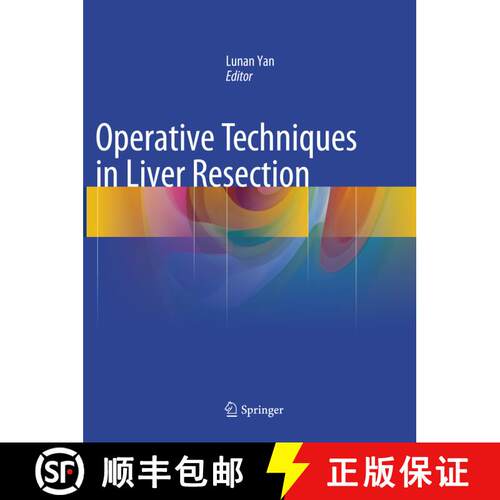 【3-4周达】Operative Techniques in Liver Resection [9789402413434]