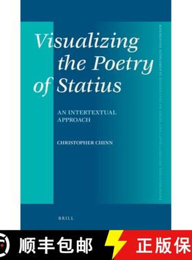 预订 Visualizing the Poetry of Statius: An Intertextual Approach [9789004498853]