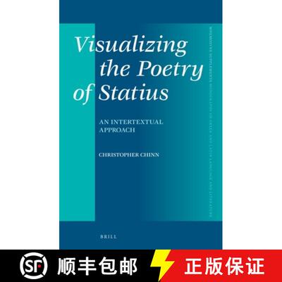 预订 Visualizing the Poetry of Statius: An Intertextual Approach [9789004498853]