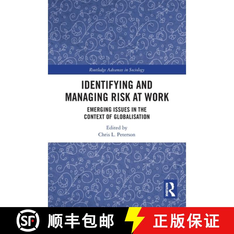 【3-4周达】Identifying and Managing Risk at Work: Emerging Issues in the Context of Globalisation [9780367757915]