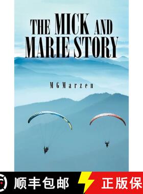 【3-4周达】The Mick and Marie Story: Adventure, Love [9781954886292]