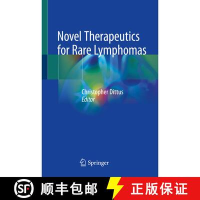 【3-4周达】Novel Therapeutics for Rare Lymphomas [9783030256128]