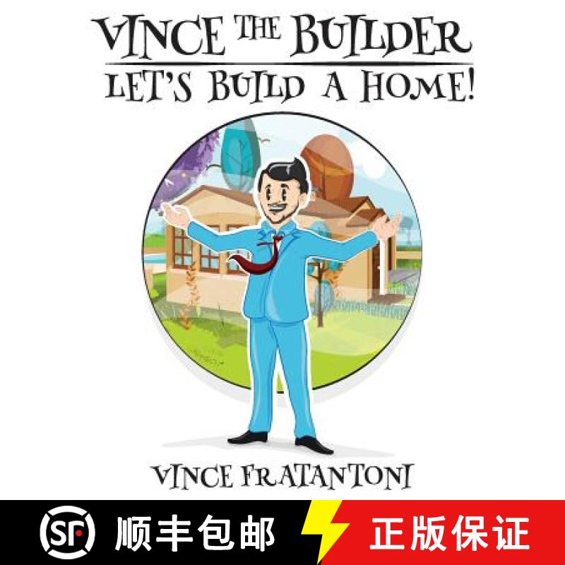 【3-4周达】Vince The Builder: Let's Build A Home! [9780983126850]