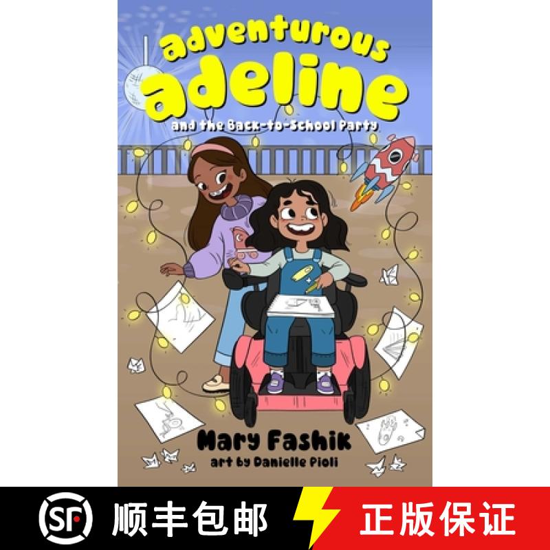 【3-4周达】Adventurous Adeline and the Back to School Party [9781736949788]