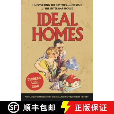 【3-4周达】Ideal homes : Uncovering the history and design of the interwar house [9781526150677]