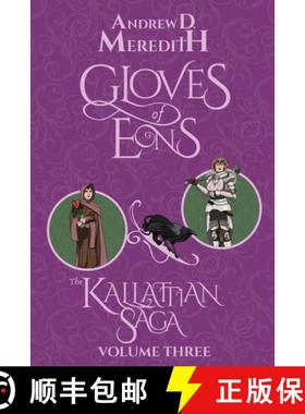 预订 Gloves of Eons: Kallattian Saga, Volume Three [9798330450251]