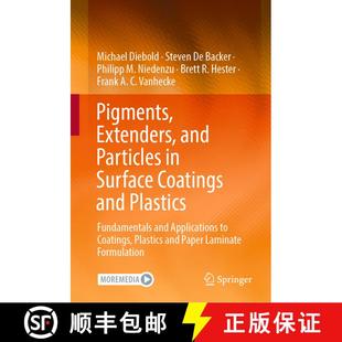 【3-4周达】Pigments, Extenders, and Particles in Surface Coatings and Plastics: Fundamentals and Appl... [9783030990824]