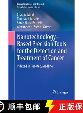 【3-4周达】Nanotechnology-Based Precision Tools for the Detection and Treatment of Cancer [9783319165547]