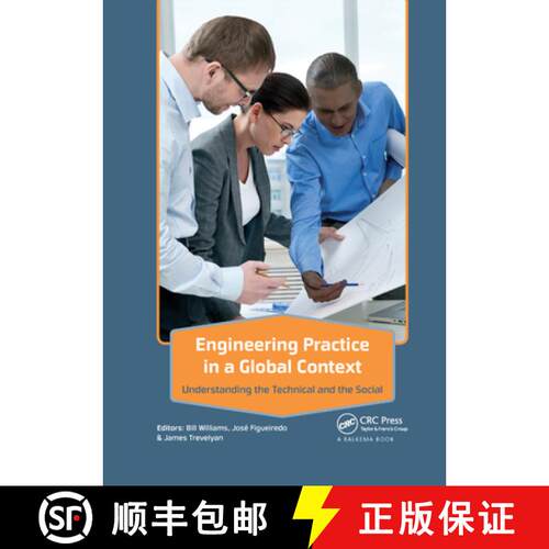 【3-4周达】Engineering Practice in a Global Context: Understanding the Technical and the Social [9781138372566]