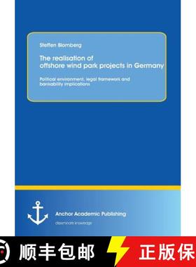【3-4周达】The realisation of offshore wind park projects in Germany - political environment, legal f... [9783954890927]