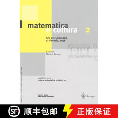 【3-4周达】Matematica E Cultura 2: Atti del Convegno di Venezia, 1998 Supplemento A Lettera Matematic... [9788847000575]