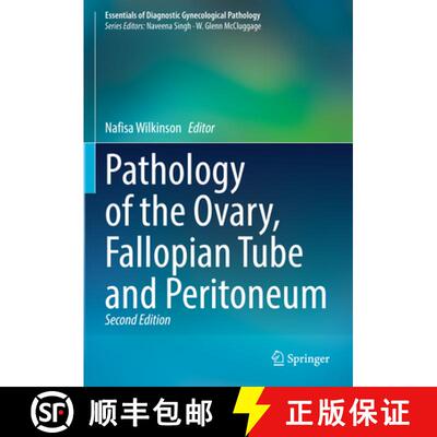 【3-4周达】Pathology of the Ovary, Fallopian Tube and Peritoneum (Second Edition 2023) [9783031396618]