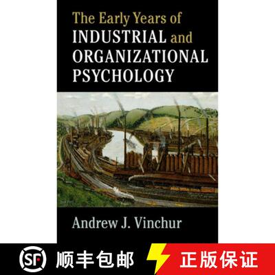 预订 精装 The Early Years of Industrial and Organizational Psychology [9781107065734]