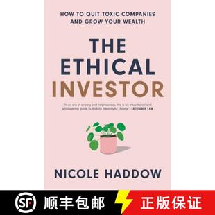 Grow 4周达 Investor Ethical and Your Companies The Toxic Quit 9781760642693 Wealth How