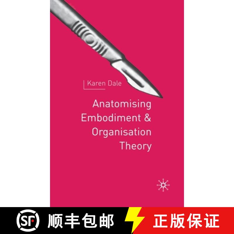 【3-4周达】Anatomising Embodiment and Organisation Theory [9781349399383]