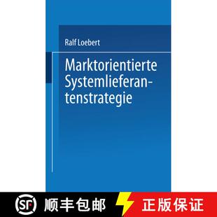 【3-4周达】Marktorientierte Systemlieferantenstrategie [9783824466887]
