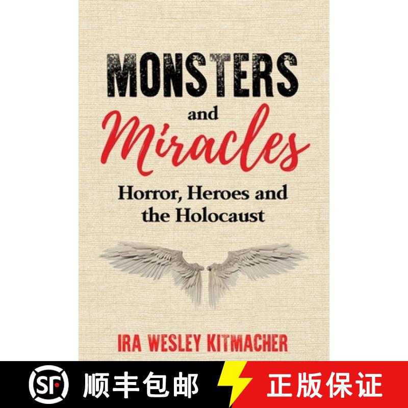 【3-4周达】Monsters and Miracles: Horror, Heroes and the Holocaust [9789493276222]