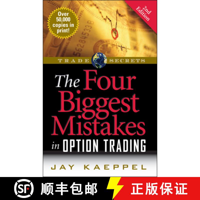 【3-4周达】The Four Biggest Mistakes In Option Trading, Second Edition [Wiley金融] [9781592802555]