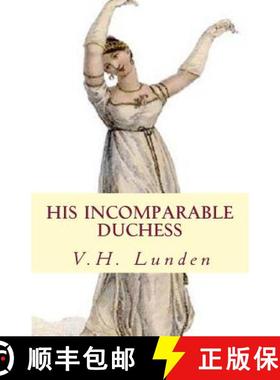 预订 His Incomparable Duchess [9780982253946]