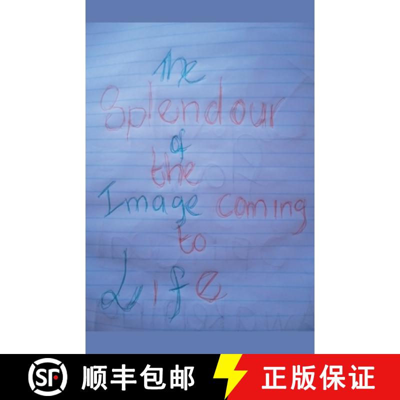 【2-3周达】The Splendour of The Image Coming To Life [9798227483096]