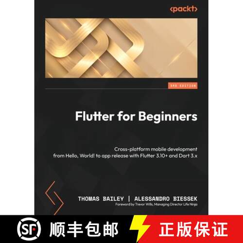 预订 Flutter for Beginners - Third Edition: Cross-platform mobile development from Hello, World! to a... [9781837630387]