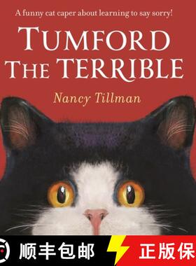 【3-4周达】Tumford the Terrible : A funny cat caper about learning to say sorry! [9781035002948]