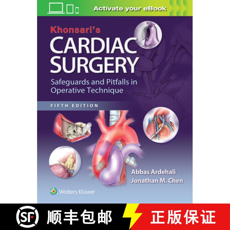 【2-3周达】Khonsari's Cardiac Surgery: Safeguards and Pitfalls in Operative Technique [9781451183689]