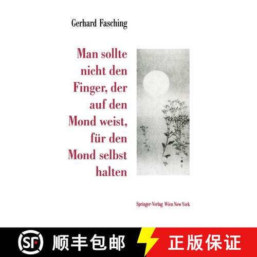 【3-4周达】Man sollte nicht den Finger, der auf den Mond weist, für den Mond selbst halten [9783709193914]