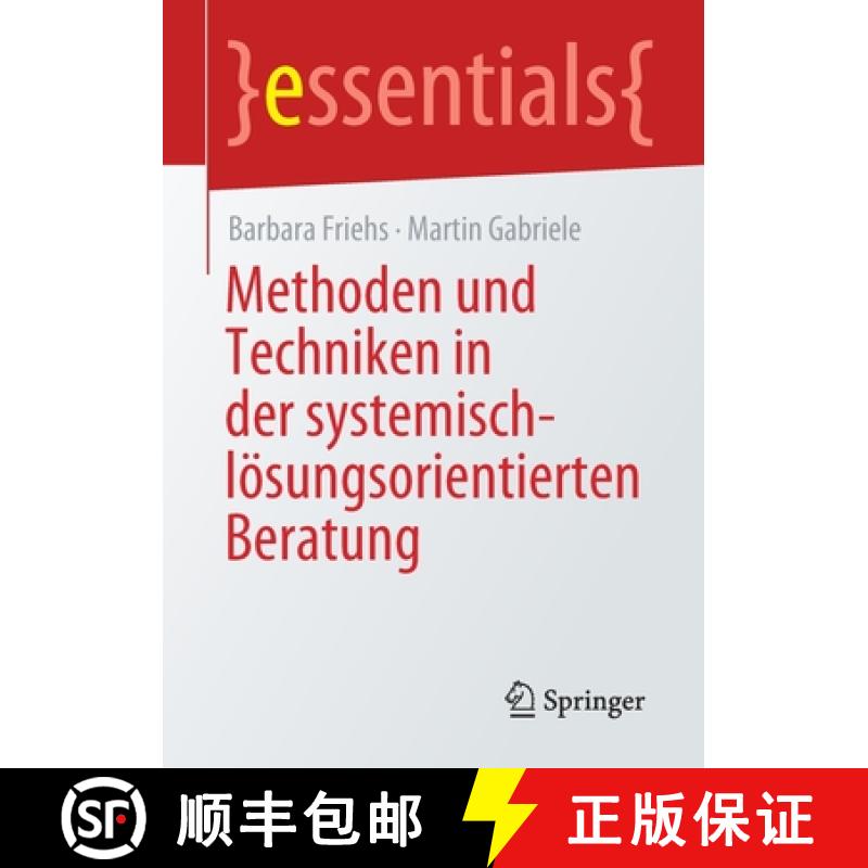 【3-4周达】Methoden Und Techniken in Der Systemisch-Loesungsorientierten Beratung [9783658346133]