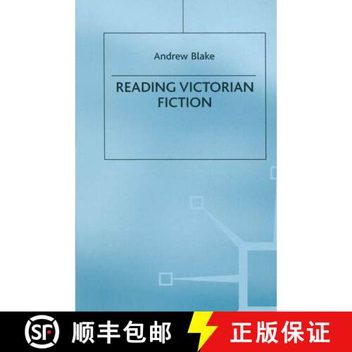 【3-4周达】Reading Victorian Fiction : The Cultural Context and Ideological Content of the Nineteenth... [9781349197705]