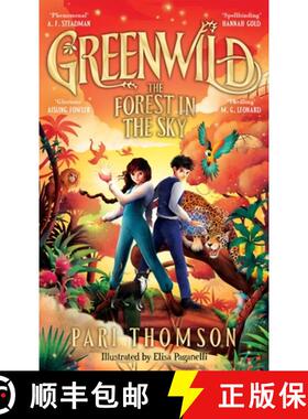 Greenwild: The Forest in the Sky [9781035021208]