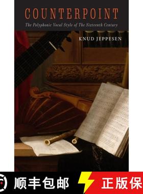 【3-4周达】Counterpoint: The Polyphonic Vocal Style of the Sixteenth Century [9781684224531]