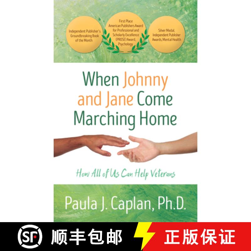 【3-4周达】When Johnny and Jane Come Marching Home : How All of Us Can Help Veterans [9781504036764]