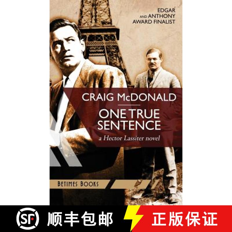 【3-4周达】One True Sentence: A Hector Lassiter novel [9780992655280]