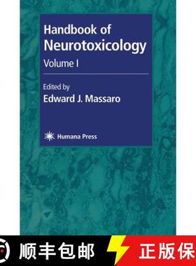 【3-4周达】Handbook of Neurotoxicology: Volume I - Handbook of Neurotoxicology Neurotoxicity of Synth... [9780896037953]