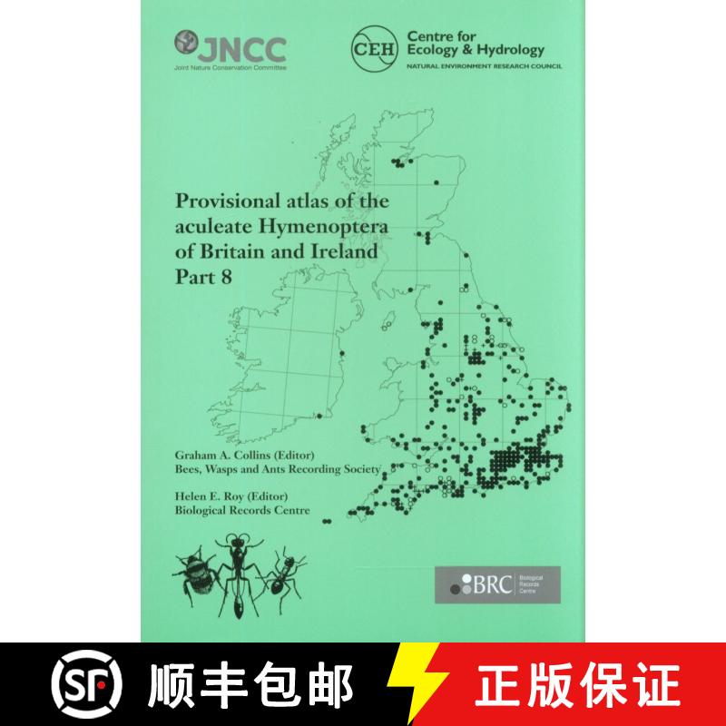 【3-4周达】Provisional Atlas of the Aculeate Hymenoptera of Britain and Ireland, Part 8 [9781906698294]
