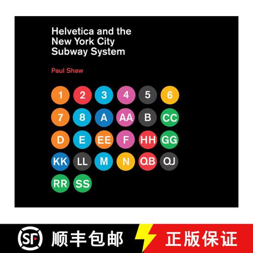 【3-4周达】精装 Helvetica and the New York City Subway System – The True (Maybe) Story [9780262015486]