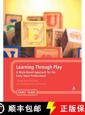 【3-4周达】Learning Through Play: A Work-Based Approach for the Early Years Professional [9781847061683]