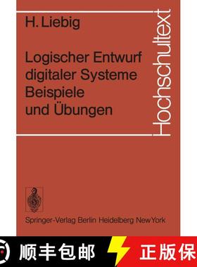 【3-4周达】Logischer Entwurf digitaler Systeme Beispiele und Übungen [9783540069126]