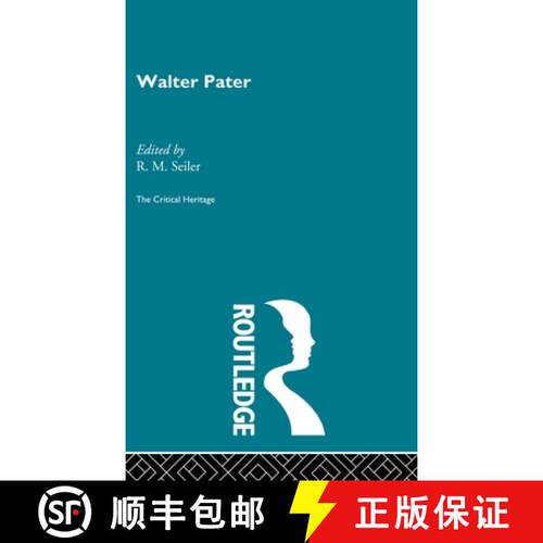 【3-4周达】精装 Walter Pater: The Critical Heritage [9780415133944]