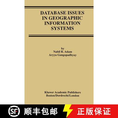 【3-4周达】精装 Database Issues in Geographic Information Systems [9780792399247]