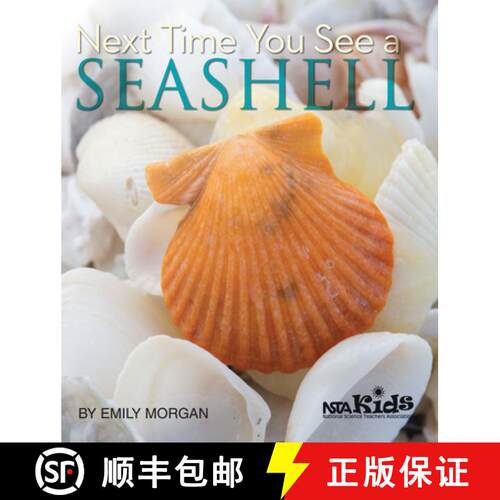 【3-4周达】Next Time You See a Seashell [9781936959150]