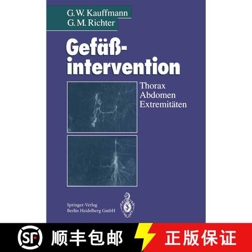 【3-4周达】Gefäßintervention : Thorax, Abdomen, Extremitäten [9783662073995]