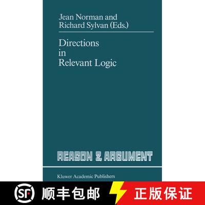 【3-4周达】Directions in Relevant Logic [9789401069427]