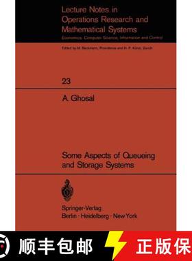【3-4周达】Some Aspects of Queueing and Storage Systems [9783540049470]