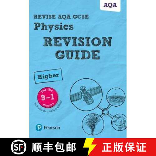 【3-4周达】Pearson REVISE AQA GCSE (9-1) Physics Higher Revision Guide: For 2024 and 2025 assessments... [9781292131528]