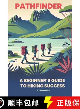 【3-4周达】Pathfinder: A beginner's guide to hiking success [9781763873810]
